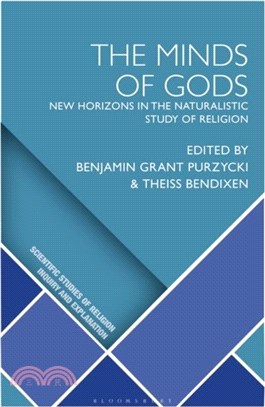 The Minds of Gods：New Horizons in the Naturalistic Study of Religion