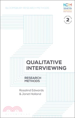 Qualitative Interviewing：Research Methods