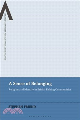 A Sense of Belonging：Religion and Identity in British Fishing Communities