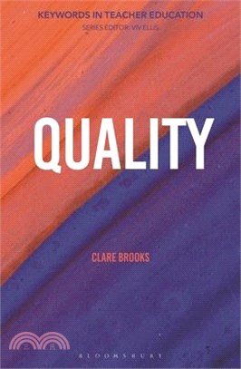 Quality: Keywords in Teacher Education