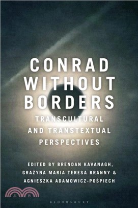 Conrad Without Borders：Transcultural and Transtextual Perspectives