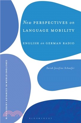 New Perspectives on Language Mobility：English on German Radio