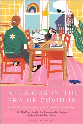 Interiors in the Era of Covid-19：Interior Design between the Public and Private Realms