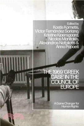 The 1969 ?reek Case??in the Council of Europe：A Game Changer for Human Rights