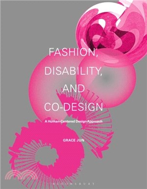 Fashion, Disability, and Co-design：A Human-Centered Design Approach