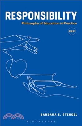 Responsibility：Philosophy of Education in Practice