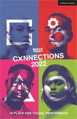 National Theatre Connections 2022: 10 Plays for Young Performers