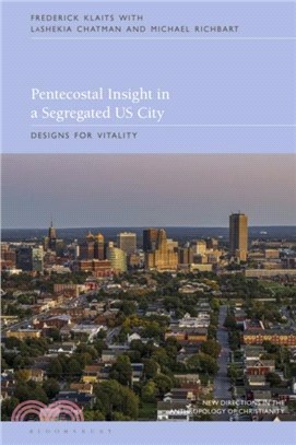 Pentecostal Insight in a Segregated US City：Designs for Vitality