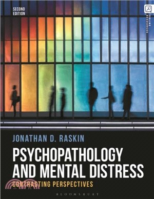 Psychopathology and Mental Distress：Contrasting Perspectives