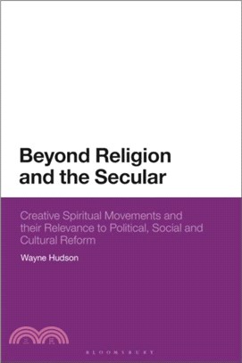 Beyond Religion and the Secular