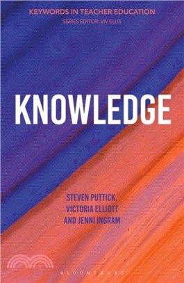 Knowledge：Keywords in Teacher Education