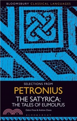 Selections from Petronius, The Satyrica：The Tales of Eumolpus