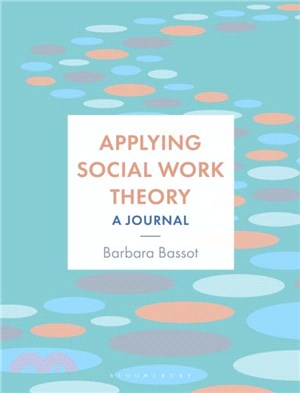 Applying Social Work Theory：A Journal