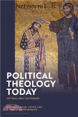 Political Theology Today：100 Years after Carl Schmitt