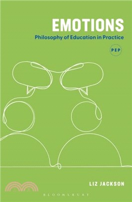 Emotions：Philosophy of Education in Practice