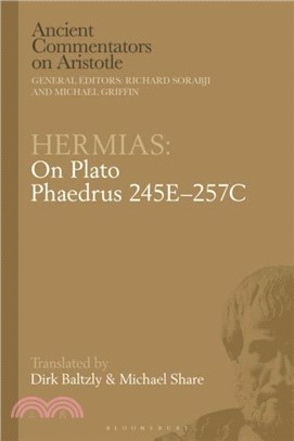 Hermias: On Plato Phaedrus 245E??57C