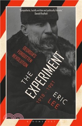 The Experiment：Georgia's Forgotten Revolution 1918-1921