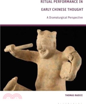 Ritual Performance in Early Chinese Thought：A Dramaturgical Perspective