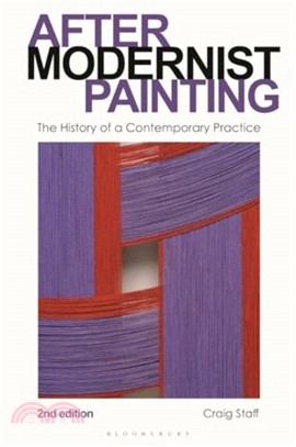 After Modernist Painting：The History of a Contemporary Practice