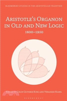 Aristotle's Organon in Old and New Logic：1800??950