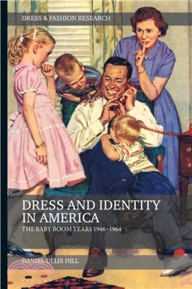 Dress and Identity in America：The Baby Boom Years 1946-1964