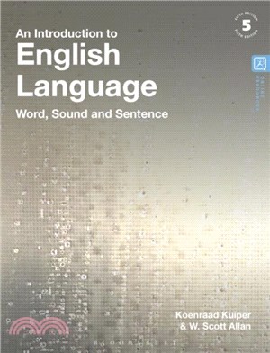 An Introduction to English Language：Word, Sound and Sentence
