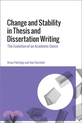 Change and Stability in Thesis and Dissertation Writing：The Evolution of an Academic Genre