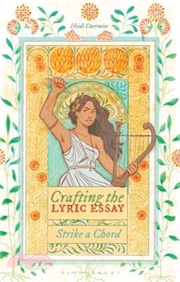 Crafting the Lyric Essay: Strike a Chord