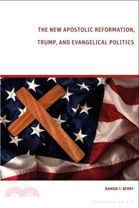 The New Apostolic Reformation, Trump, and Evangelical Politics：The Prophecy Voter