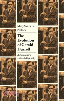 The Evolution of Gerald Durrell：Biography of an Author and Wildlife Conservationist