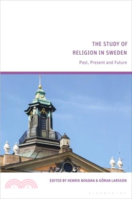 The Study of Religion in Sweden：Past, Present and Future