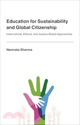 Education for Sustainability and Global Citizenship：Intercultural, Ethical, and Justice-Based Approaches