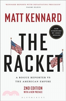 The Racket：A Rogue Reporter vs The American Empire