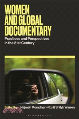 Women and Global Documentary：Practices and Perspectives in the 21st Century