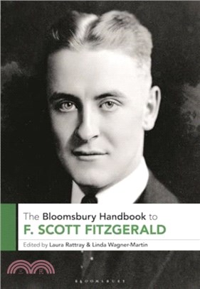 The Bloomsbury Handbook to F. Scott Fitzgerald