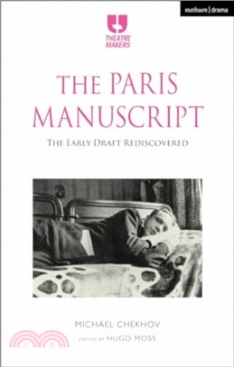 The Paris Manuscript：The Early Draft Rediscovered