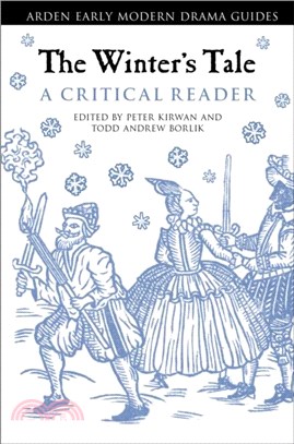 The Winter's Tale: A Critical Reader