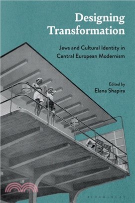 Designing Transformation：Jews and Cultural Identity in Central European Modernism