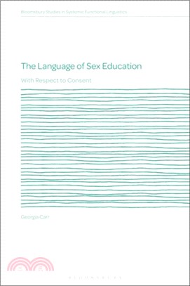 The Language of Sex Education：With Respect to Consent