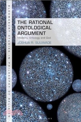 The Rational Ontological Argument：Modality, Ontology and God