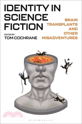 Identity in Science Fiction: Brain Transplants and Other Misadventures