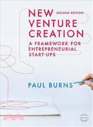 New Venture Creation ― A Framework for Entrepreneurial Start-ups