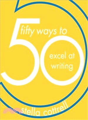 50 Ways to Excel at Writing