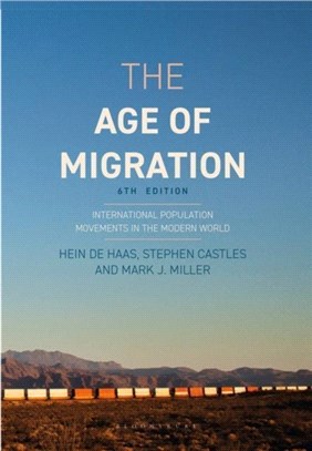 The Age of Migration：International Population Movements in the Modern World