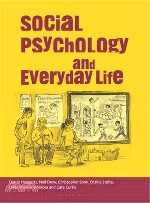 Social Psychology and Everyday Life