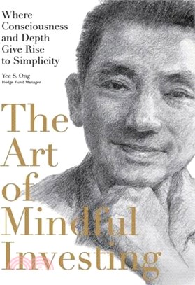 The Art of Mindful Investing: Where Consciousness and Depth Give Rise to Simplicity