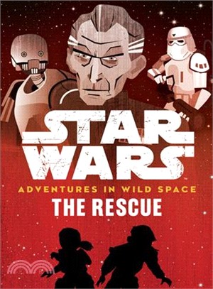 Star Wars Adventures in Wild Space The Rescue