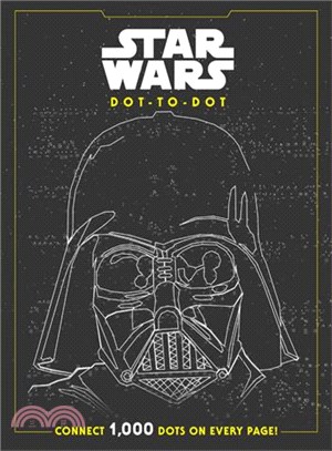 Star Wars Dot-to-Dot ─ Connect 1,000 Dots on Every Page!