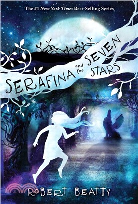 Serafina 4 : Serafina and the seven stars