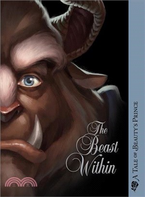 The Beast Within ― A Tale of Beauty's Prince